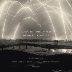 Music in Time of War – Debussy/Komitas