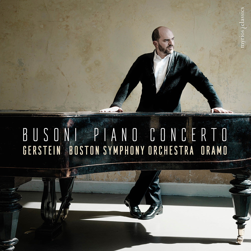 Kirill Gerstein - Busoni Piano Concerto