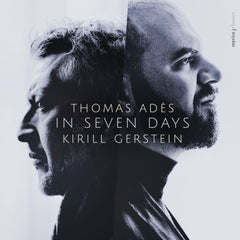 Adès & Gerstein: In Seven Days